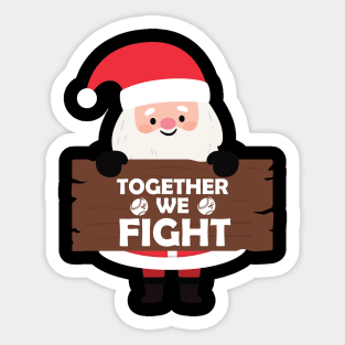 Santa Together We Fight Breast Cancer Pink Ribbon Christmas Sticker